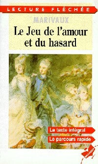 Le jeu de l'amour et du hasard - Marivaux -  Bibliothèque Marabout - Livre