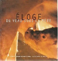 Livrenpoche : Eloge du veau sous la mère - Collectif - Livre
