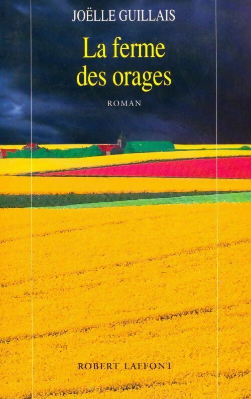 Livrenpoche : La ferme des orages - Joëlle Guillais - Livre