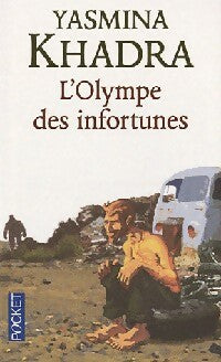 Livrenpoche : L'Olympe des infortunes - Yasmina Khadra - Livre