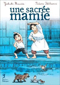 Une sacrée mamie Tome IX - Saburo Ishikawa, Yoshichi Shimada - Livre