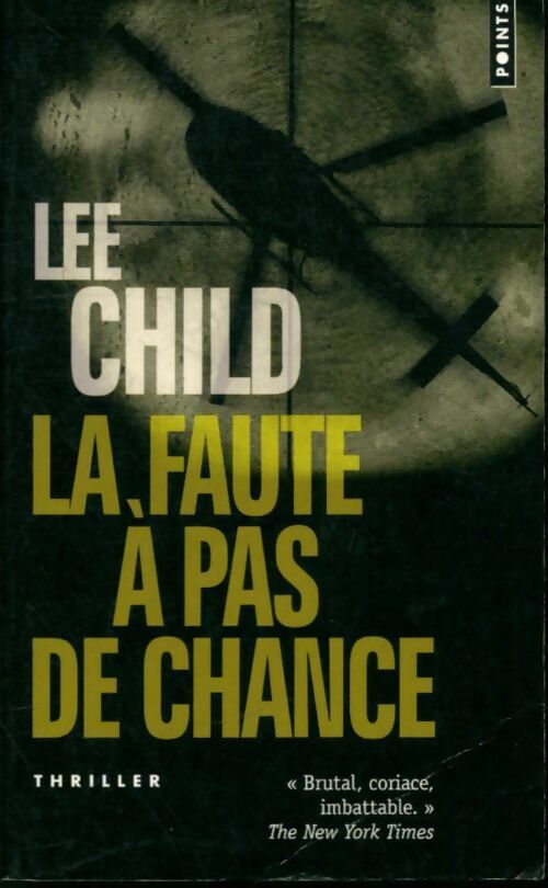 Livrenpoche : La faute à pas de chance - Lee Child - Livre