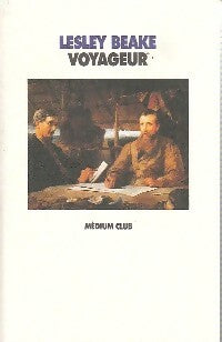 Livrenpoche : Voyageur - Lesley Beake - Livre