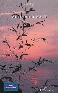Livrenpoche : Mots pour maux - Solveig - Livre