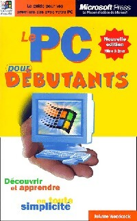 Livrenpoche : Le PC pour débutants - JoAnne Woodcock - Livre