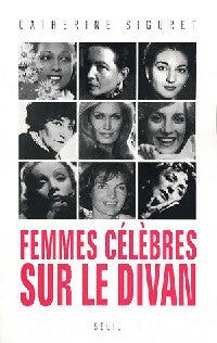 Livrenpoche : Femmes célèbres sur le divan - Catherine Siguret - Livre