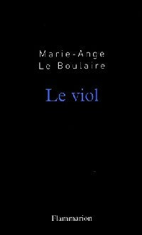Livrenpoche : Le viol - Marie-Ange Le Boulaire - Livre