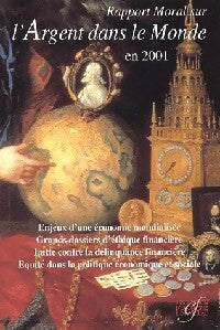 Livrenpoche : Rapport moral sur l'argent dans le Monde en 2001 - Inconnu - Livre
