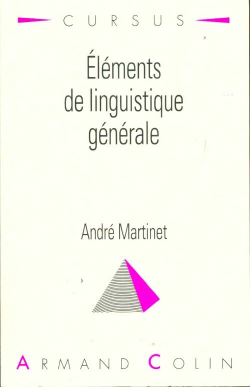 Livrenpoche : Eléments de linguistique française - André Martinet - Livre