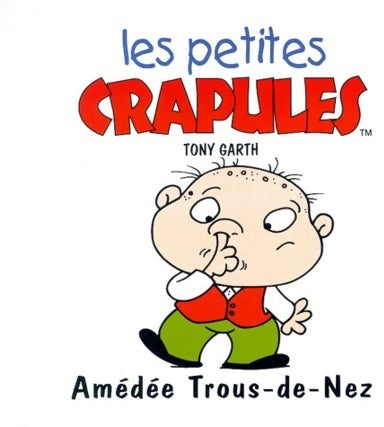 Livrenpoche : Amédée Trous-de-Nez - Tony Garth - Livre