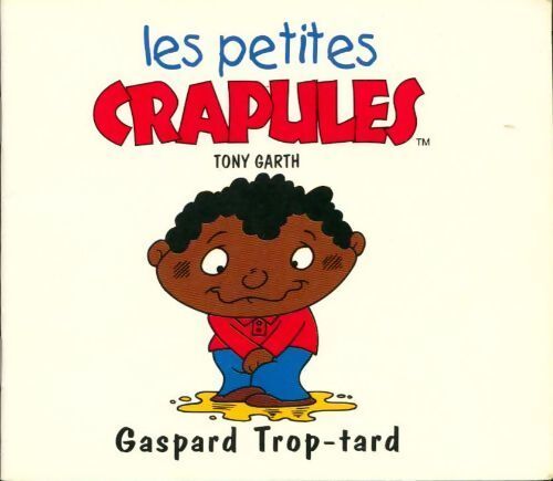 Livrenpoche : Gaspard Trop-tard - Tony Garth - Livre