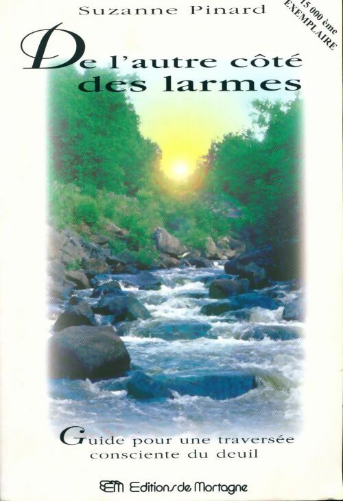 Livrenpoche : De l'autre coté des larmes - Suzanne Pinard - Livre