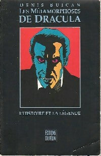 Livrenpoche : Les métamorphoses de Dracula - Denis Buican - Livre