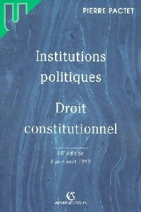 Livrenpoche : Institutions politiques / Droit constitutionnel - Pierre Pactet - Livre