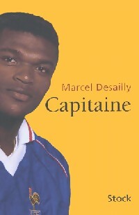 Livrenpoche : Capitaine - Marcel Desailly - Livre