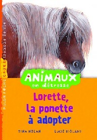 Livrenpoche : Lorette, la ponette à adopter - Tina Nolan - Livre