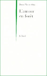 Livrenpoche : L'amour en forêt - Jean-Pierre Otte - Livre