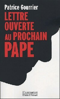 Livrenpoche : Lettre ouverte au prochain pape - Patrice Gourrier - Livre