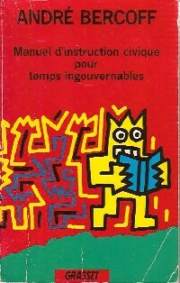 Livrenpoche : Manuel d'instruction civique pour temps ingouvernables - André Bercoff - Livre