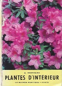 Livrenpoche : Plantes d'intérieur - A. Bertrand - Livre