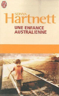 Livrenpoche : Une enfance australienne - Sonya Hartnett - Livre
