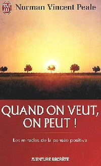 Livrenpoche : Quand on veut, on peut ! - Norman Vincent Peale - Livre