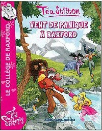 Livrenpoche : Les Téa Sisters Tome III : Vent de panique à Raxford - Téa Stilton - Livre