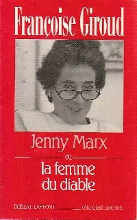 Livrenpoche : Jenny Marx ou la femme du diable - Françoise Giroud - Livre