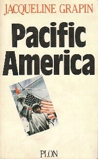 Livrenpoche : Pacific America - Jacqueline Grapin - Livre