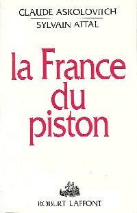 Livrenpoche : La France du piston - Claude Askolovitch, Sylvain Attal - Livre