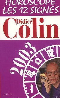 Livrenpoche : Horoscope 2003 - Didier Colin - Livre