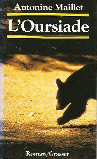 Livrenpoche : L'oursiade - Antonine Maillet - Livre