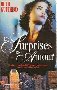 Livrenpoche : Les surprises de l'amour - Beth Gutcheon - Livre