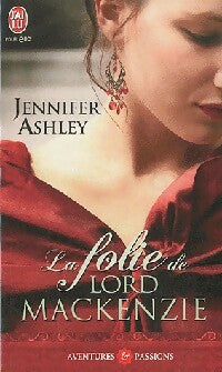 La folie de lord mackenzie - Jennifer Ashley - Livre