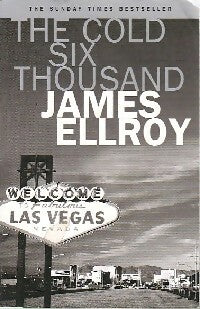 Livrenpoche : The cold six thousand - James Ellroy - Livre