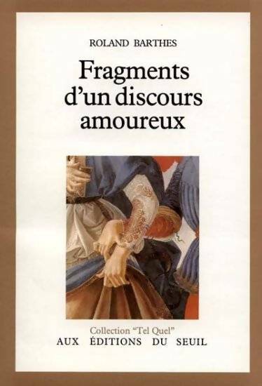 Livrenpoche : Fragments d'un discours amoureux - Roland Barthes - Livre