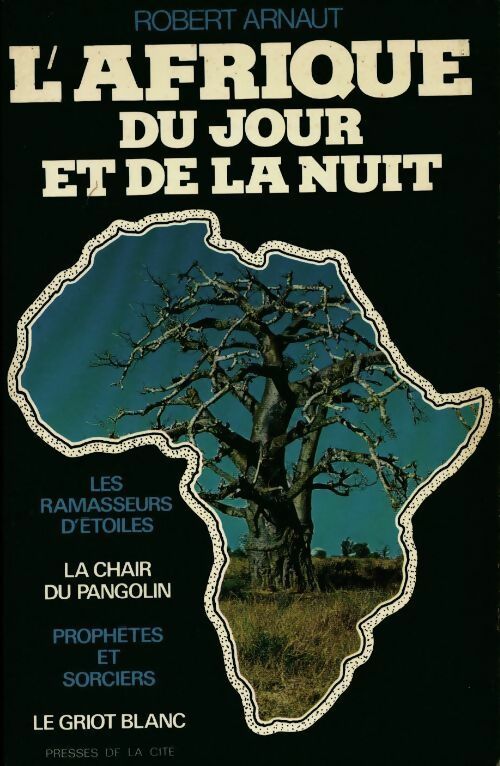 Livrenpoche : L'Afrique du jour et de la nuit - Robert Arnaut - Livre