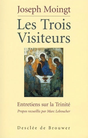 Livrenpoche : Les trois visiteurs - Joseph Moingt - Livre