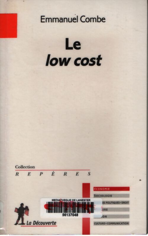 Le low cost - Emmanuel Combe - Livre