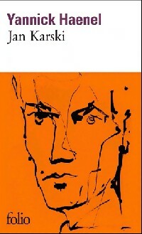 Livrenpoche : Jan Karski - Yannick Haenel - Livre