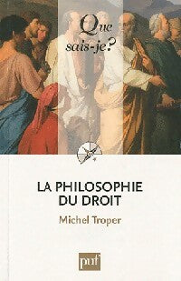 Livrenpoche : La philosophie du droit - Michel Troper - Livre