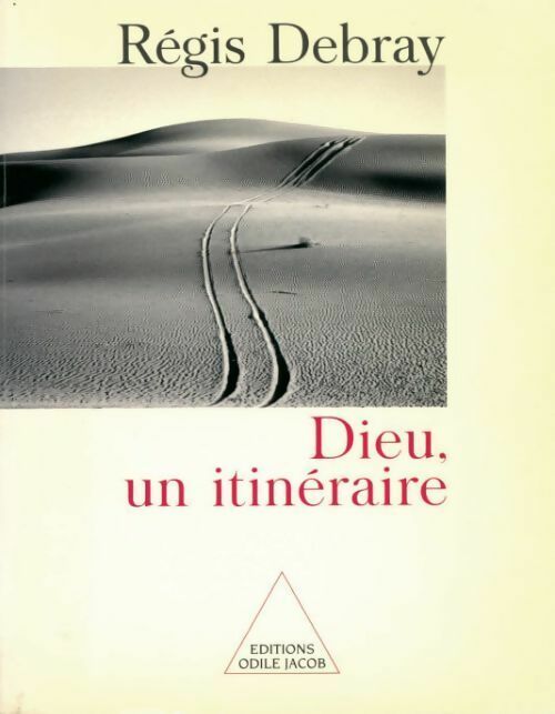 Livrenpoche : Dieu, un itinéraire - Régis Debray - Livre