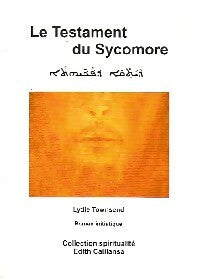 Livrenpoche : Le testament du sycomore - Lydie Townsend - Livre
