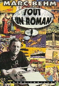 Tout un roman ! - Marc Behm - Livre
