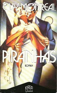 Livrenpoche : Piranhas - Guy Monreal - Livre