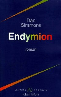 Livrenpoche : Hypérion Tome III : Endymion - Dan Simmons - Livre