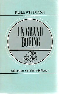 Livrenpoche : Un grand boeing - Paule Vittmann - Livre