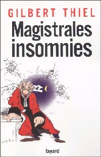 Livrenpoche : Magistrales insomnies - Gilbert Thiel - Livre