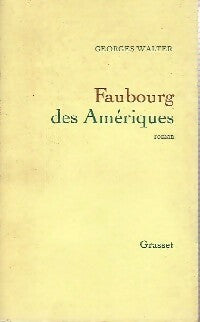 Livrenpoche : Faubourg des Amériques - Georges Walter - Livre
