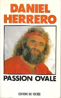 Livrenpoche : Passion ovale - Daniel Herrero - Livre